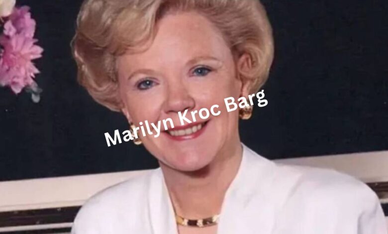 Marilyn Kroc Barg