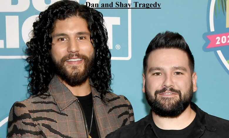 Dan and Shay Tragedy