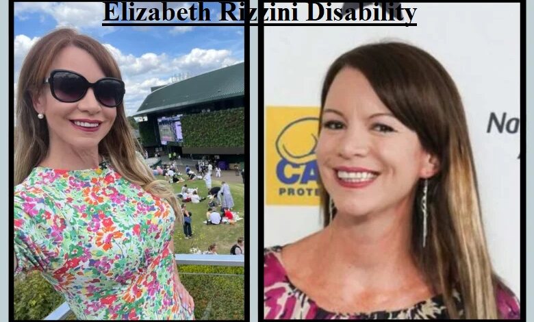 Elizabeth Rizzini Disability