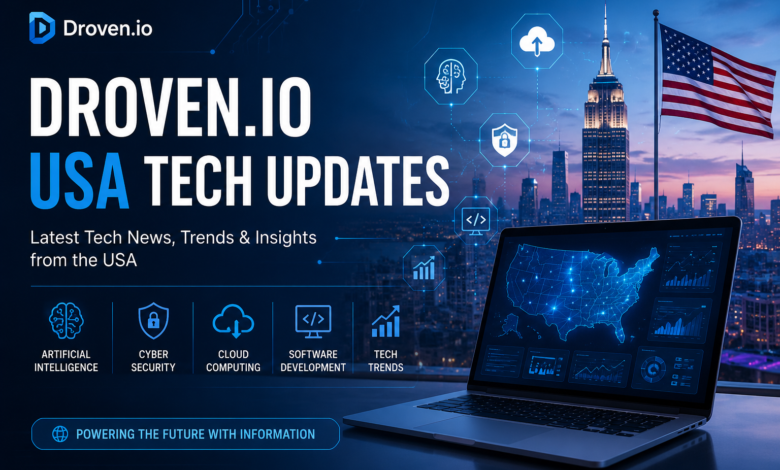Droven.io USA Tech Updates