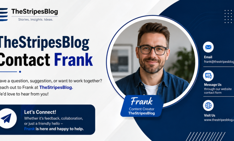 TheStripesBlog Contact Frank
