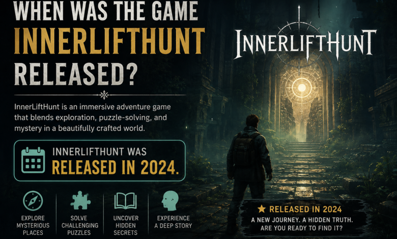 When Was the Game InnerLiftHunt Released